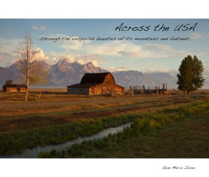 Across the USA ...through the unspoiled beauties of its mountains and badlands... book cover