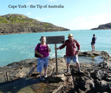 Cape York - the Tip of Australia book cover