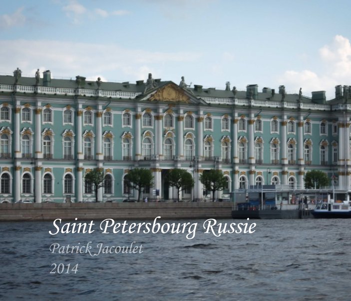 Ver Saint Petersbourg por Patrick JACOULET