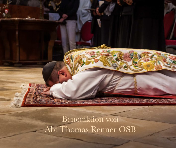Ver Benediktion Abt Thomas por Dieter Schewig