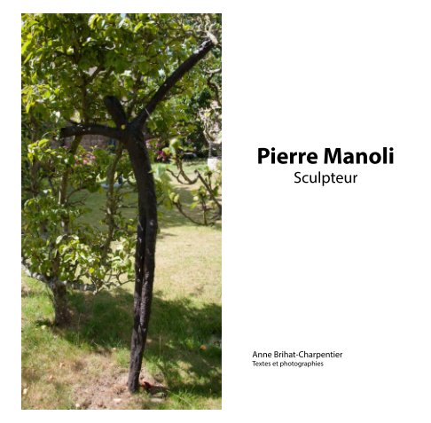 View Pierre Manoli by Anne Charpentier