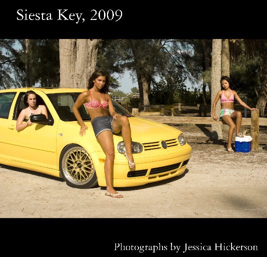 View Siesta Key, 2009 by Jessica Hickerson