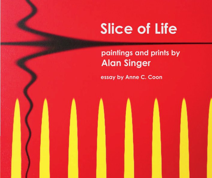 Visualizza Slice of Life di Alan Singer