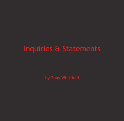 Ver Inquiries & Statements por Tony Whitfield
