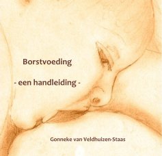 Borstvoeding - een handleiding - book cover
