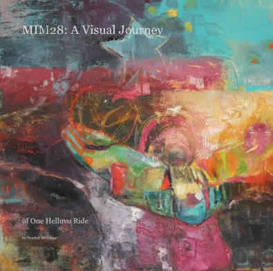 MIM28: A Visual Journey book cover