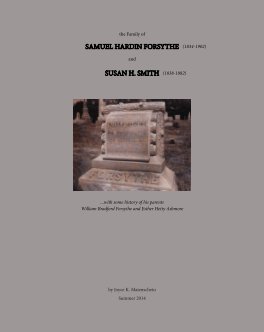The Family of Samuel Hardin Forsythe and Susan H. Smith book cover