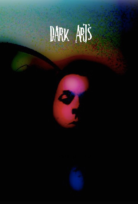 View Dark Arts by Christopher Over