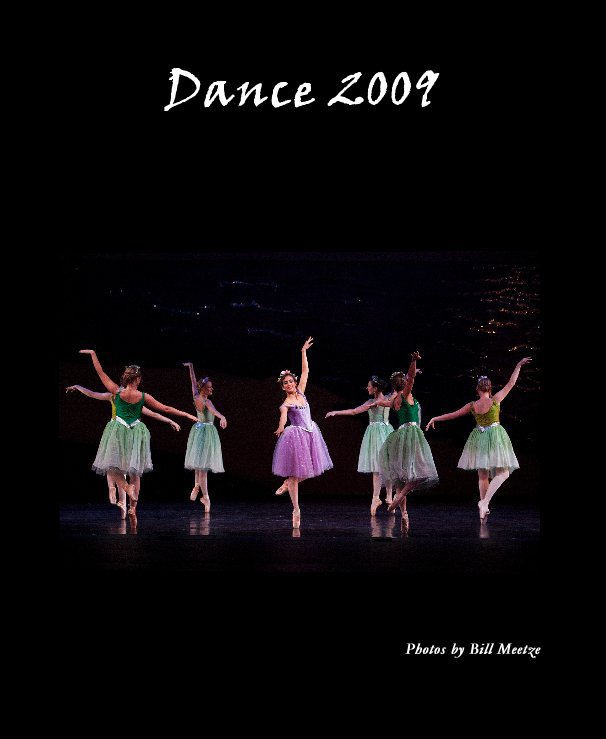 View Dance 2009 by Photos by Bill Meetze
