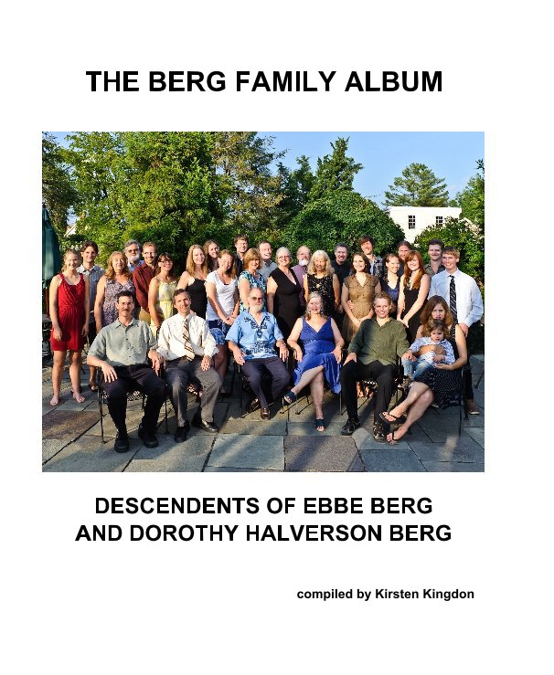 Visualizza THE BERG FAMILY ALBUM di compiled by Kirsten Kingdon