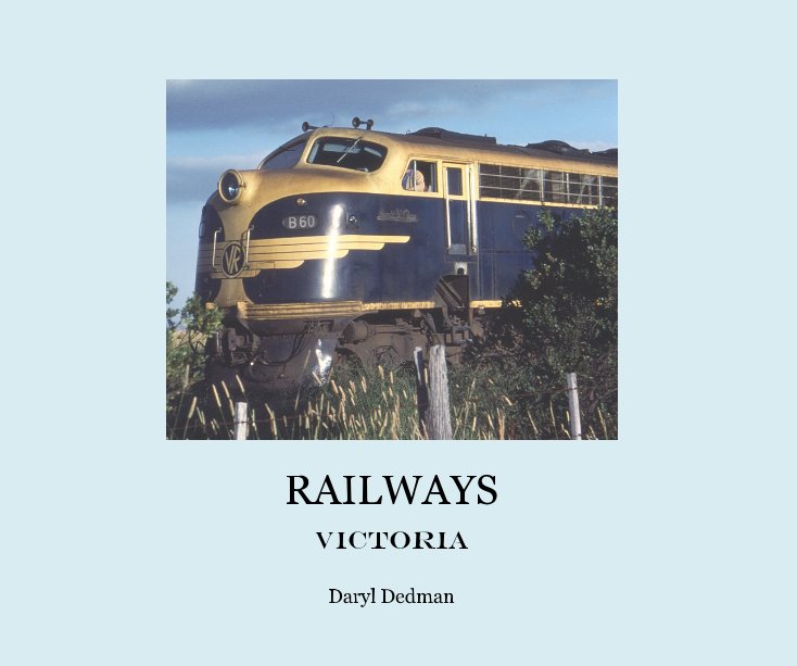 Visualizza RAILWAYS di Daryl Dedman
