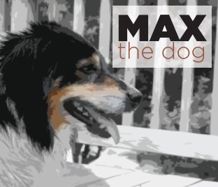 Max the dog book cover