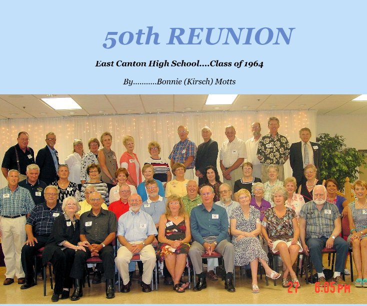View 50th REUNION by By  Bonnie (Kirsch) Motts