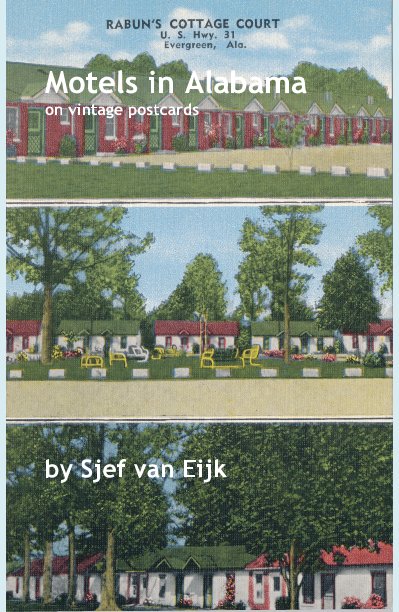 View Motels in Alabama on vintage postcards by Sjef van Eijk