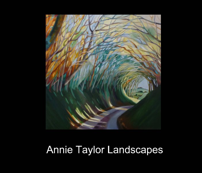 Ver Trees and the Landscape por Annie Taylor
