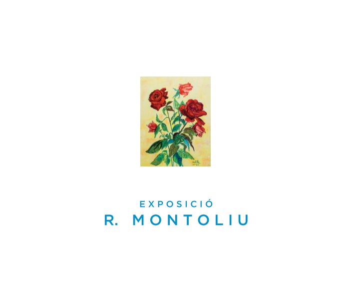 Visualizza Exposició R. Montoliu 2014 di Sergi Balaguer H.