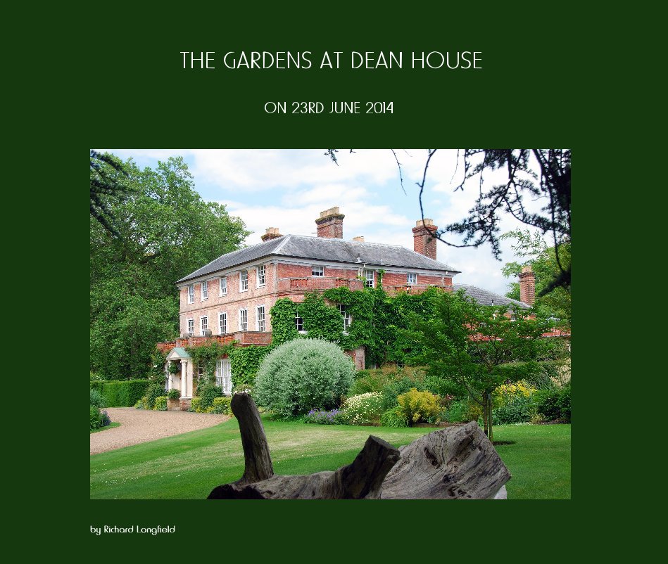 View THE GARDENS AT DEAN HOUSE by Richard Longfield