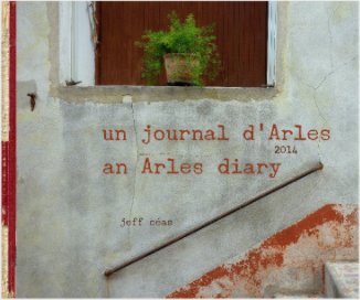 an Arles diary 2014 book cover