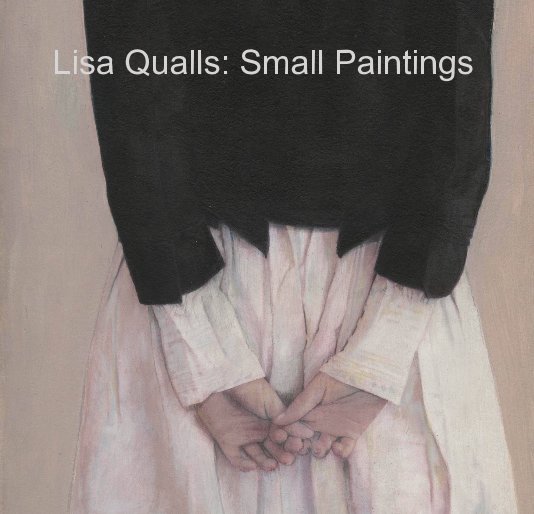 View Lisa Qualls: Small Paintings by Gallery Jatad