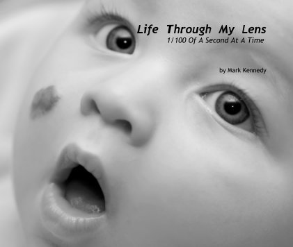 Life Through My Lens book cover