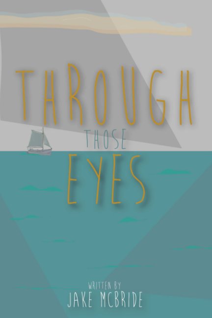 Ver Through Those Eyes por Jake McBride