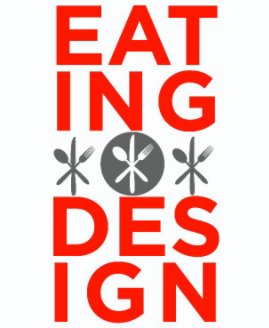 Eating Design book cover