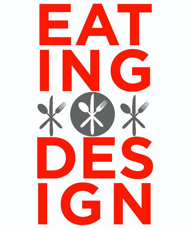 Ver Eating Design por Tricia Martin