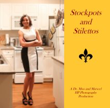 Stockpots and Stilettos book cover