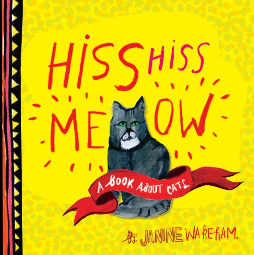 View Hiss Hiss Meow by Janine Wareham