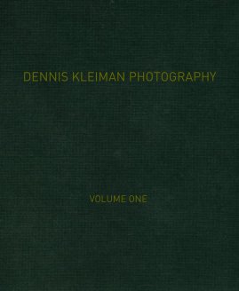 DENNIS KLEIMAN PHOTOGRAPHY VOLUME ONE book cover