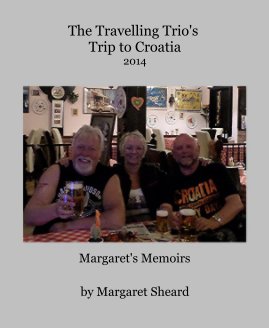 The Travelling Trio's Trip to Croatia book cover