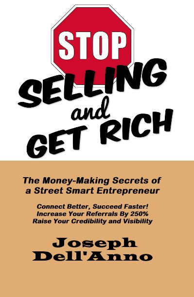 STOP Selling and Get Rich nach Joseph Dell'Anno anzeigen