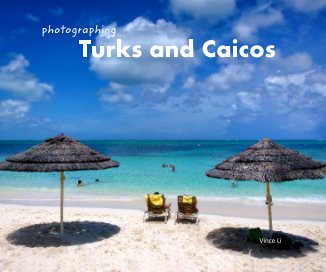 photographing Turks and Caicos book cover
