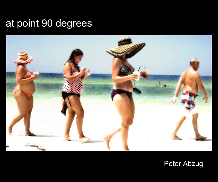 Ver at point 90 degrees por Peter Abzug