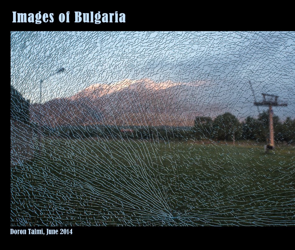 Visualizza Images of Bulgaria di Doron Talmi