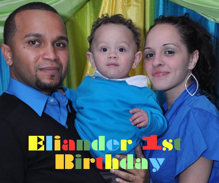 Ver Eliander 1st Birthday por Arlenny Lopez Photography