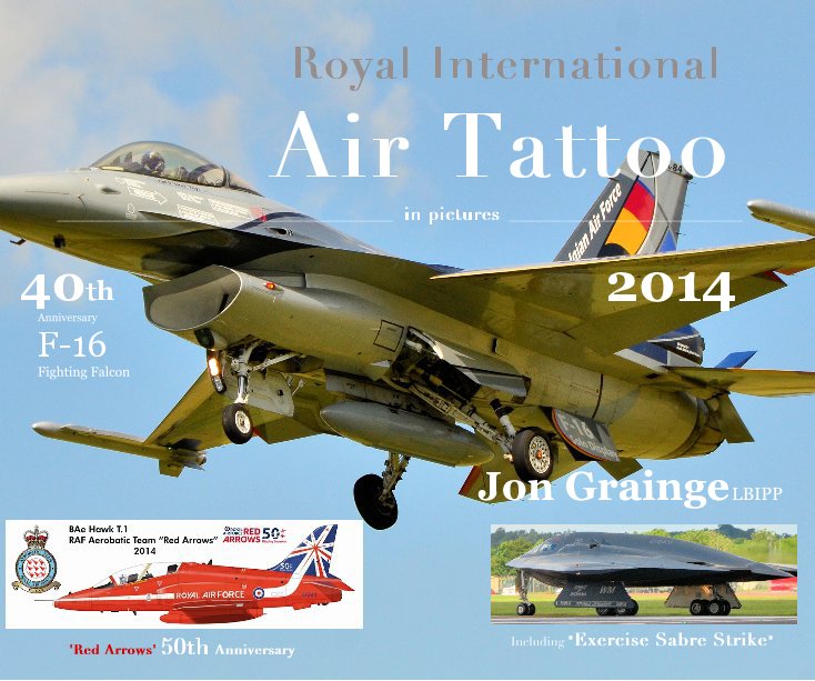 Ver Royal International Air Tattoo  2014 por Jon Grainge