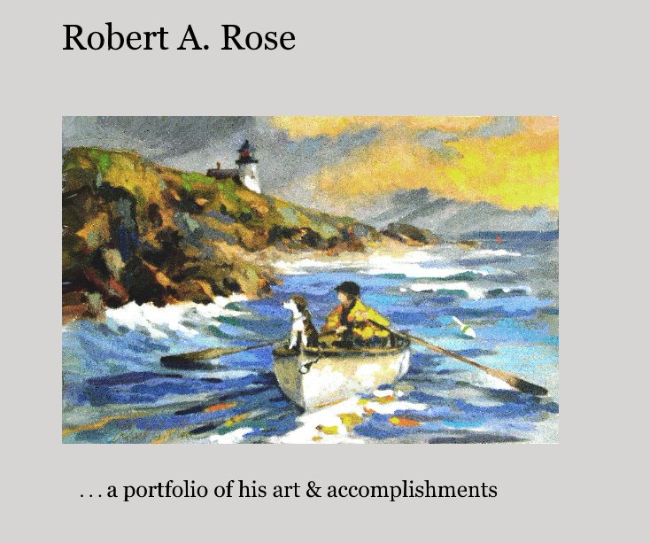 Bekijk Robert A. Rose op juniemoon40