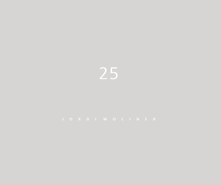 Ver 25 por Jordi Moliner