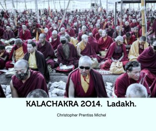 KALACHAKRA 2O14.  Ladakh. book cover