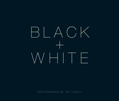 BLACK + WHITE book cover