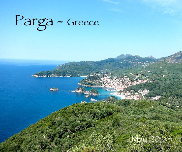 View 2014 Parga - Greece by May 2014