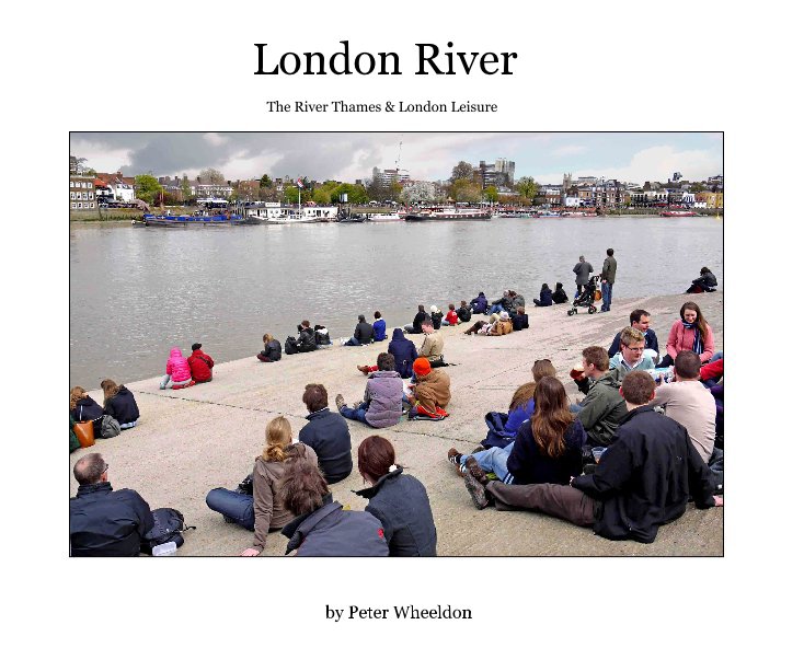 View London River by Peter Wheeldon