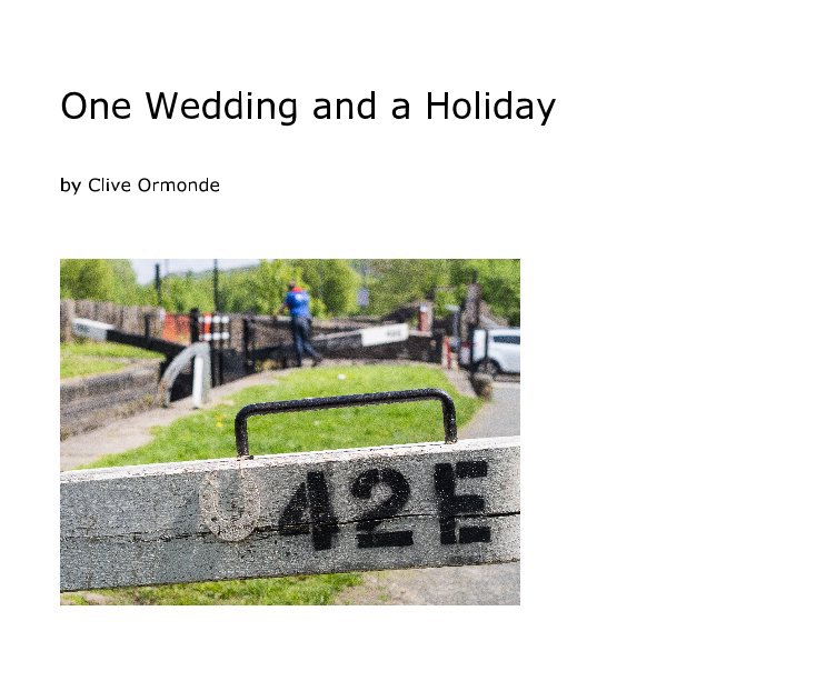 View One Wedding and a Holiday by Clive Ormonde