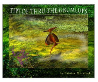Tiptoe Thru The Grumlups book cover
