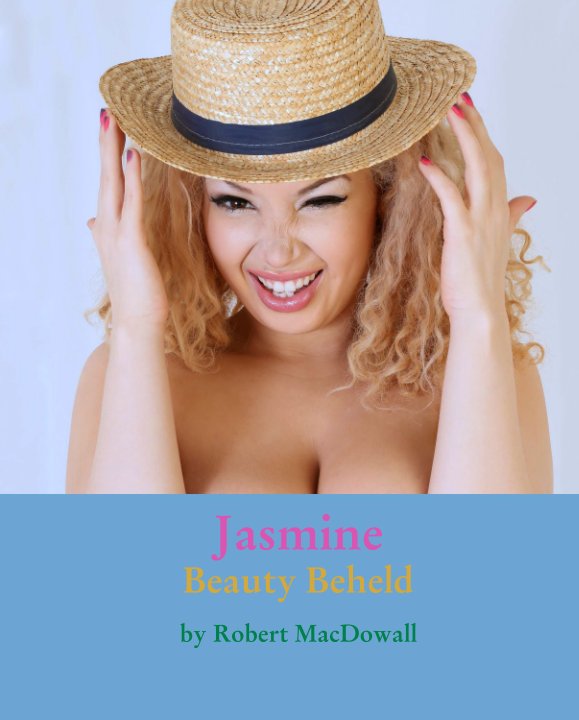 Ver Jasmine
Beauty Beheld por Robert MacDowall