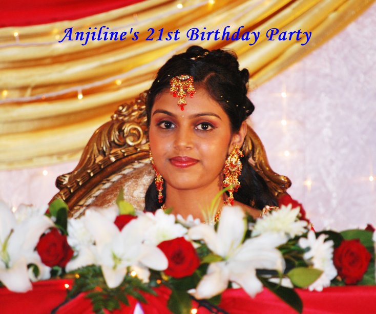 Visualizza Anjiline's 21st Birthday di Khurshed Patel