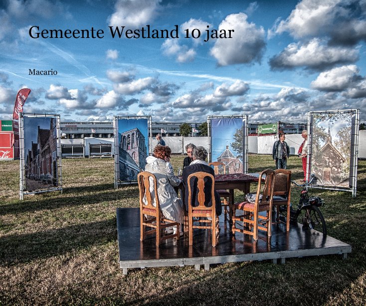 View Gemeente Westland 10 jaar by Macario Gomes