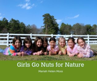 Girls Go Nuts for Nature book cover