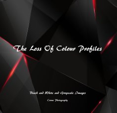 The Loss Of Colour Profiles book cover